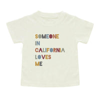 Someone in CA Loves Me Tee